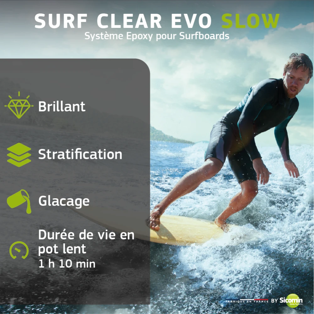Résine époxy SR Surf Clear EVO + Durcisseur Surf Clear EVO Slow